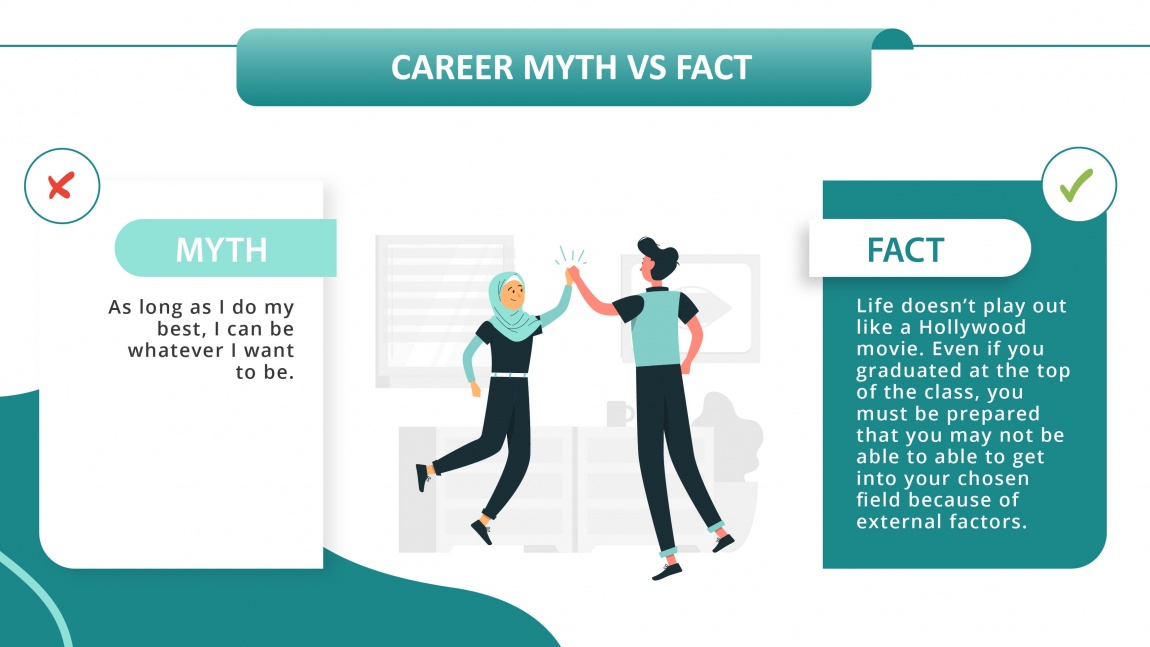 Common career myths and facts_I can be whatever I want to be