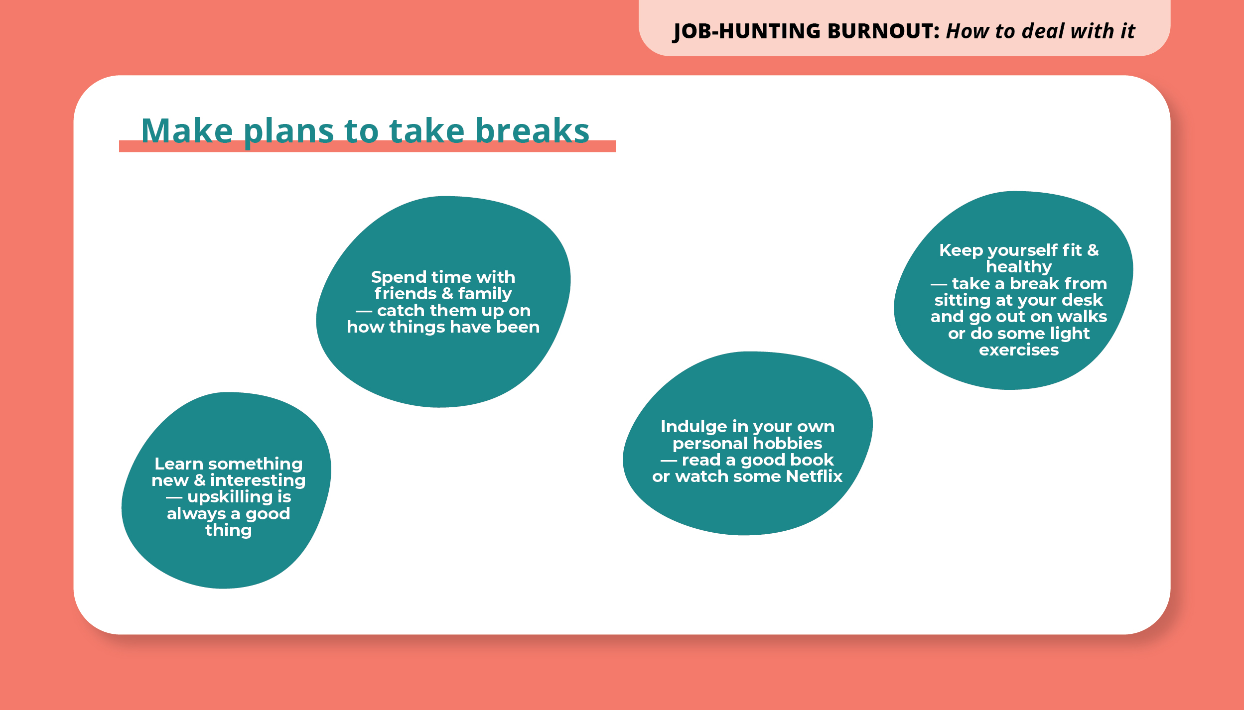 Job-hunting burnout_How to deal with it_Make plans to take breaks