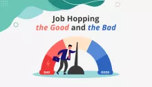  Job-hopping – the Good and the Bad