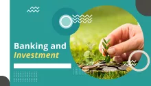 BFA_Banking and Investment at a glance