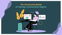 The (Fortunate) Ballad of Having a Humanities Degree_main image