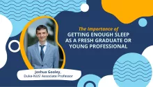 The Importance of Getting Enough Sleep as a Fresh Graduate or Young Professional