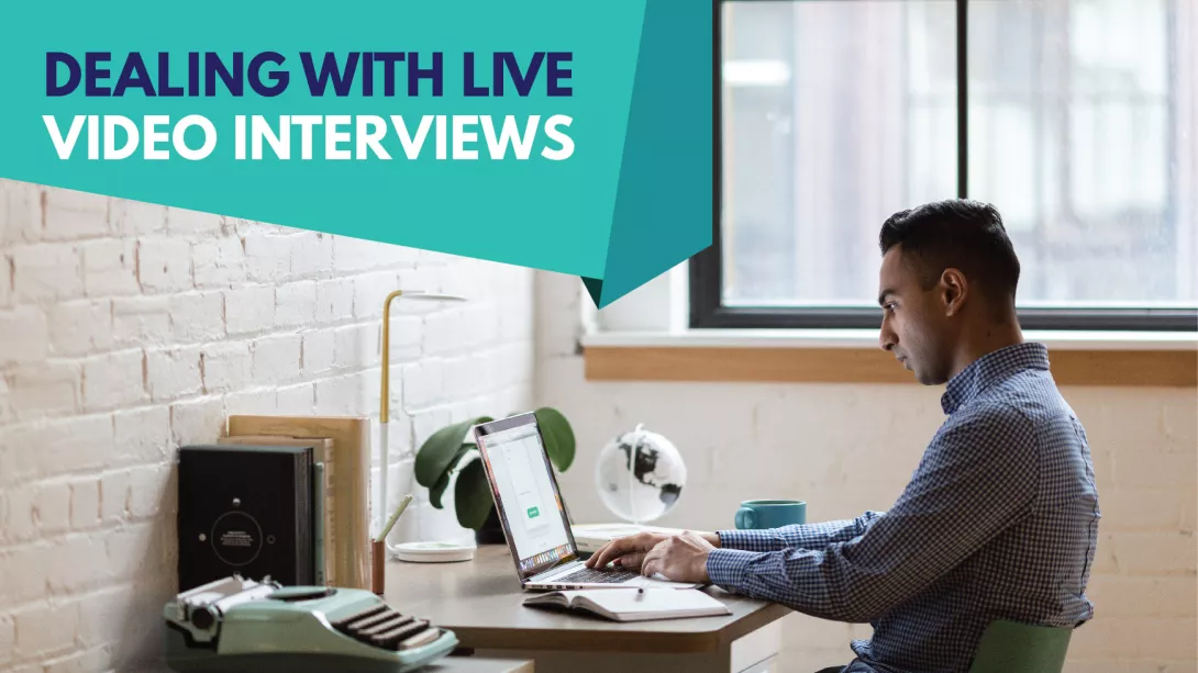 Dealing with Live Video Interviews