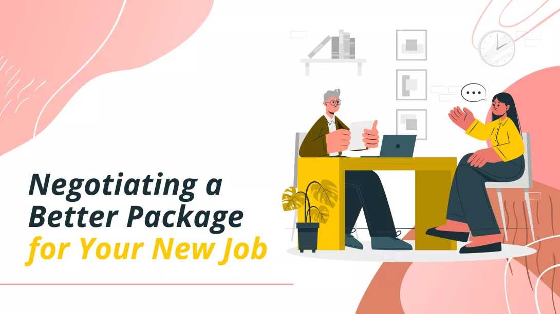 Negotiating a Better Package for Your New Job