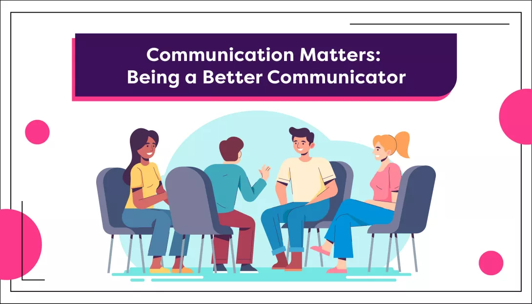 The Importance of Being a Good Communicator at Work