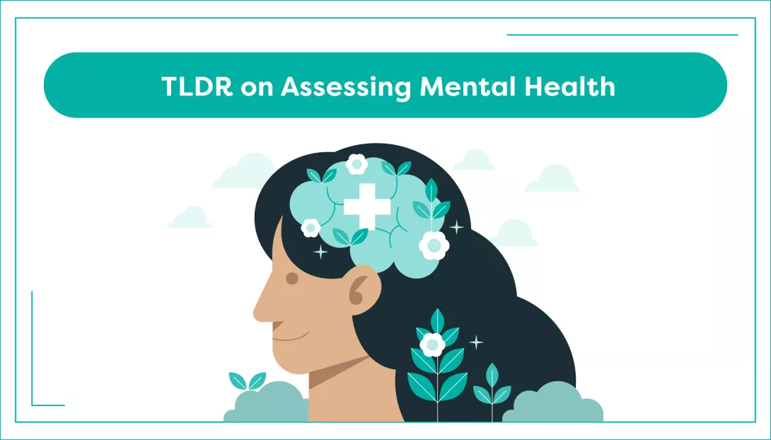 TLDR on Assessing Mental Health 